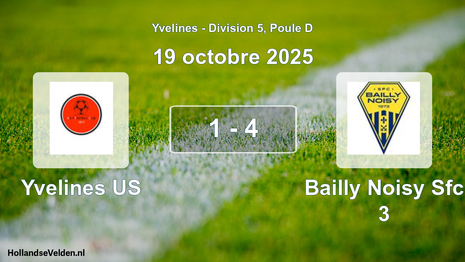 Match joué: Yvelines US - Bailly Noisy Sfc 3 1 - 4 (19 octobre 2025)