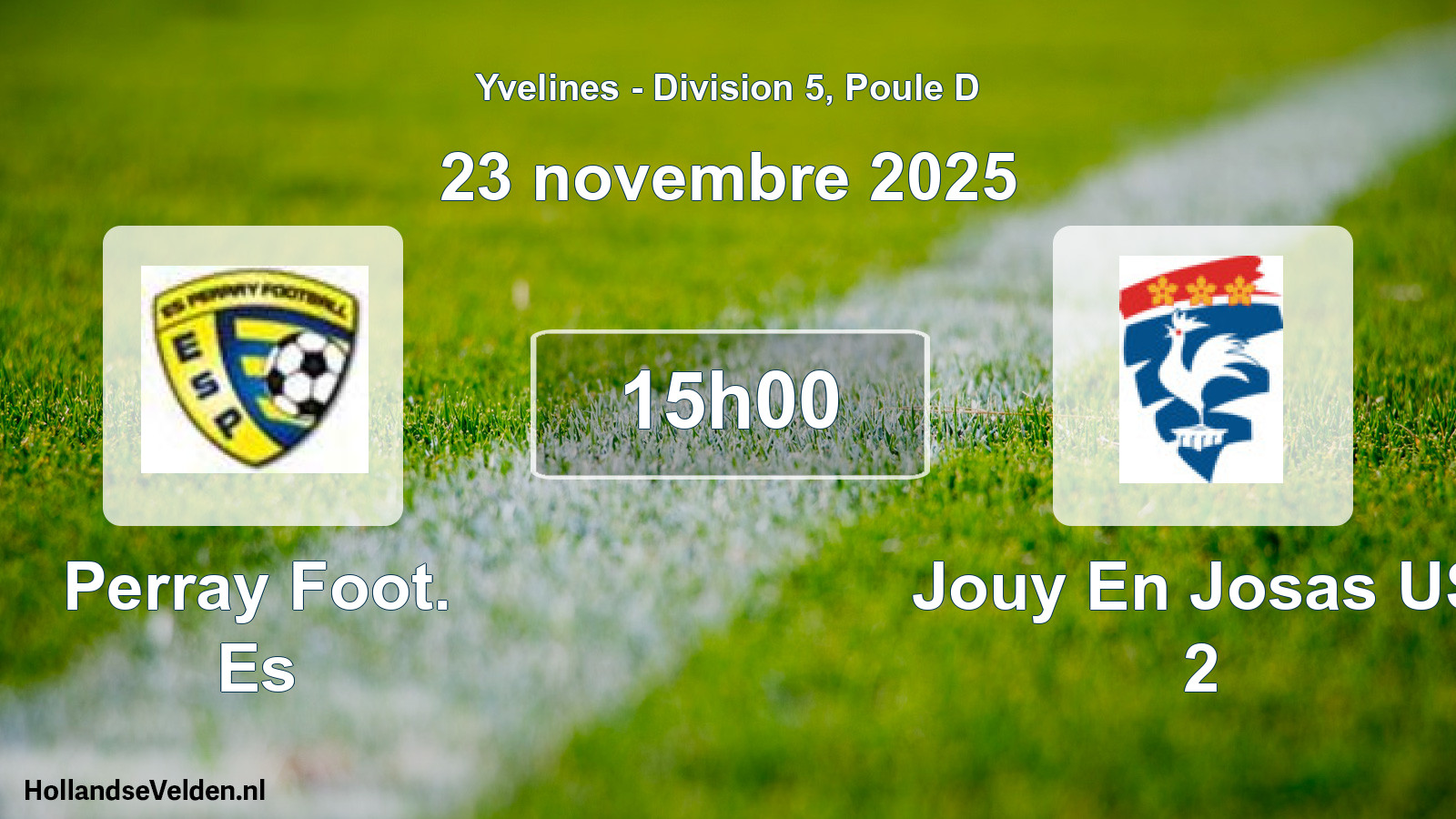 Geplande wedstrijd: Perray Foot. Es - Jouy En Josas US 2 (23 november 2025)
