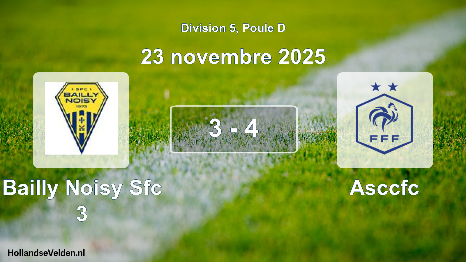 Match joué: Bailly Noisy Sfc 3 - Asccfc 3 - 4 (23 novembre 2025)