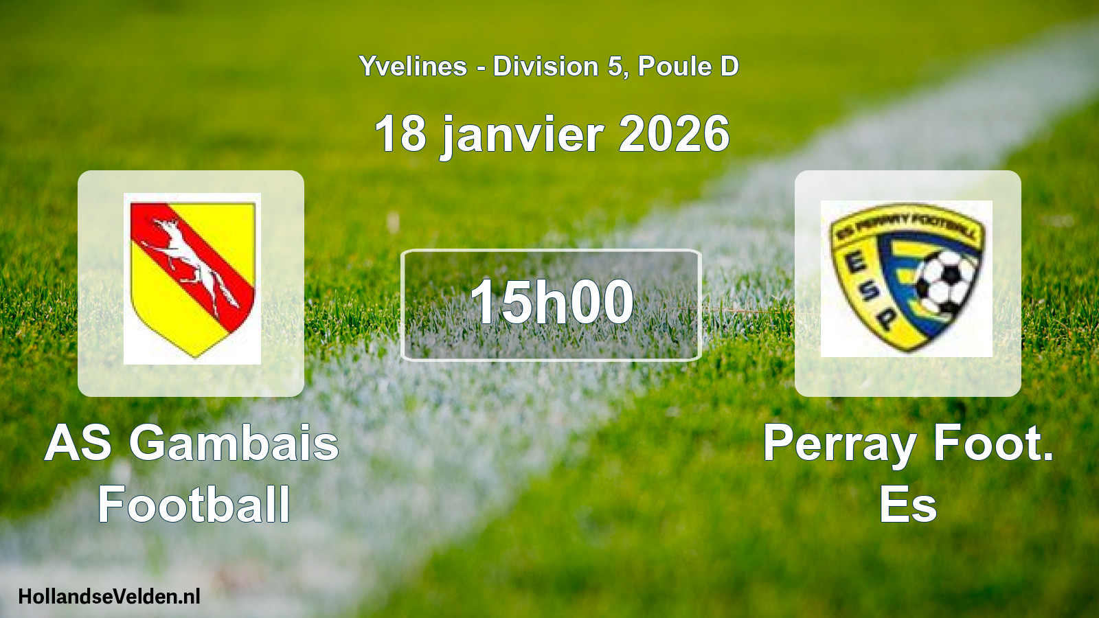 Geplande wedstrijd: AS Gambais Football - Perray Foot. Es (18 januari 2026)