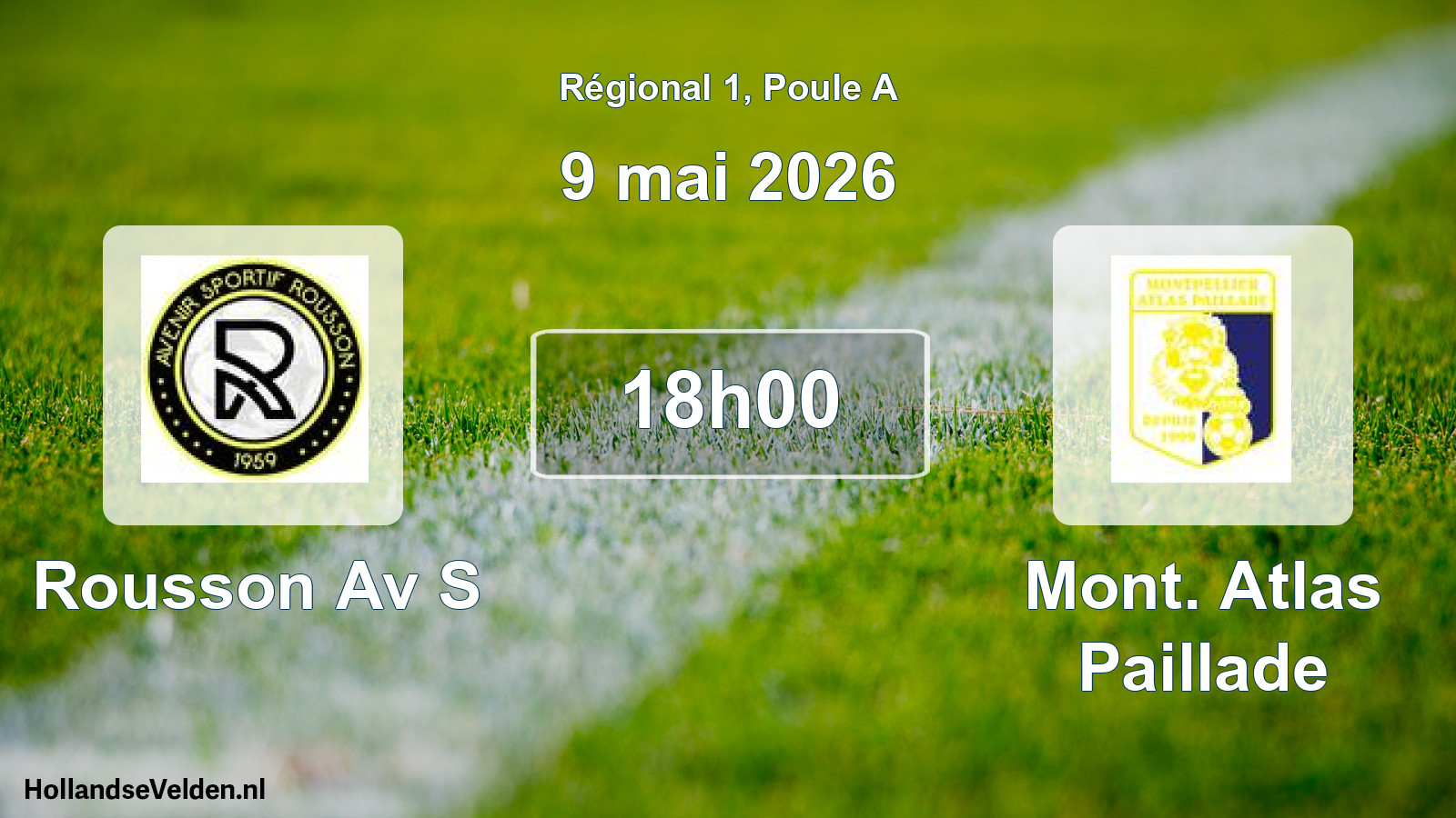 Scheduled Match: Rousson Av S - Mont. Atlas Paillade (9 May 2026)