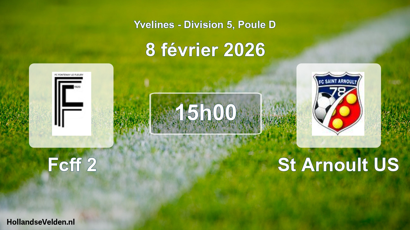 Match programmé: Fcff 2 - St Arnoult US (8 février 2026)