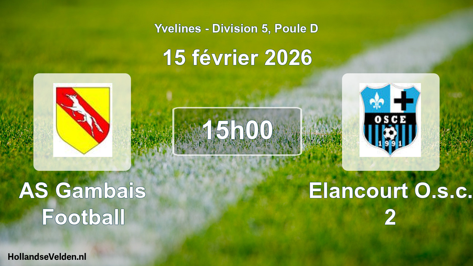 Match programmé: AS Gambais Football - Elancourt O.s.c. 2 (15 février 2026)