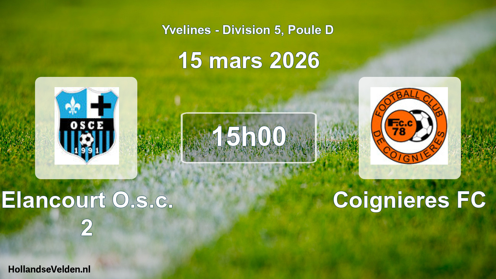 Match programmé: Elancourt O.s.c. 2 - Coignieres FC (15 mars 2026)