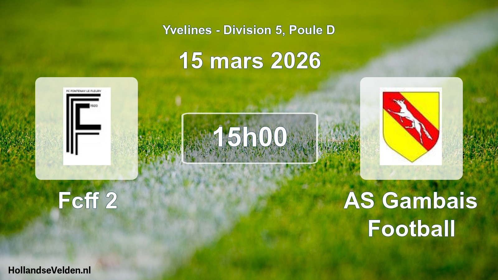 Match programmé: Fcff 2 - AS Gambais Football (15 mars 2026)