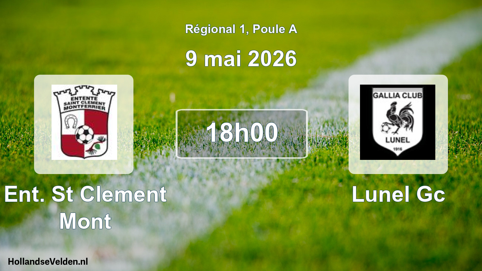 Geplande wedstrijd: Ent. St Clement Mont - Lunel Gc (9 mei 2026)