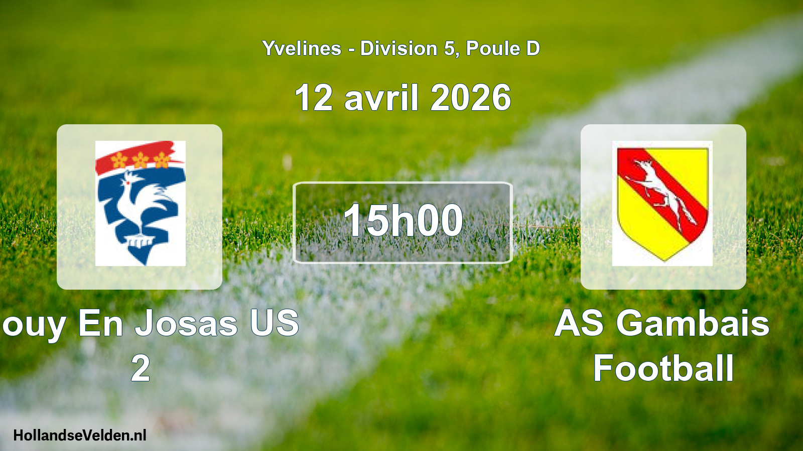 Match programmé: Jouy En Josas US 2 - AS Gambais Football (12 avril 2026)