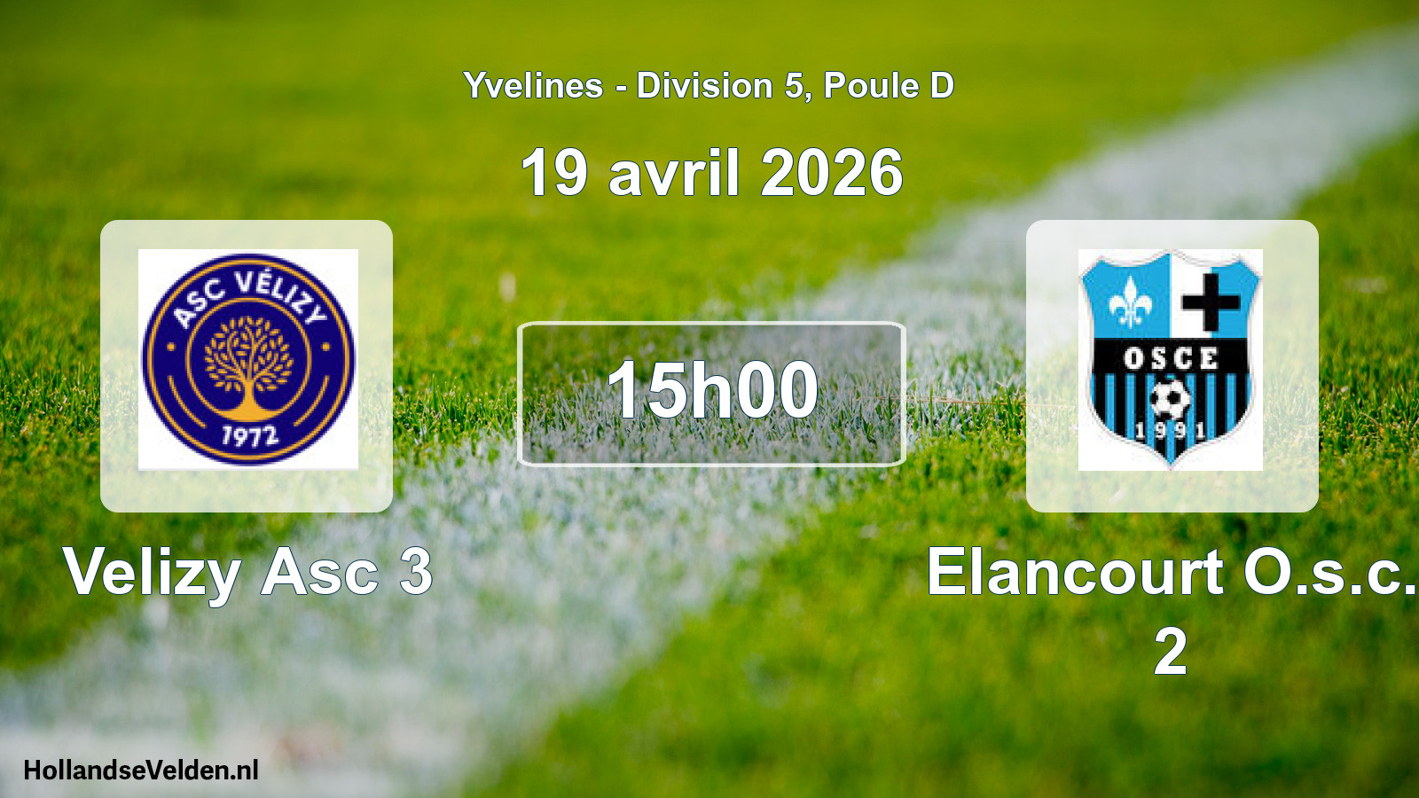 Geplande wedstrijd: Velizy Asc 3 - Elancourt O.s.c. 2 (19 april 2026)