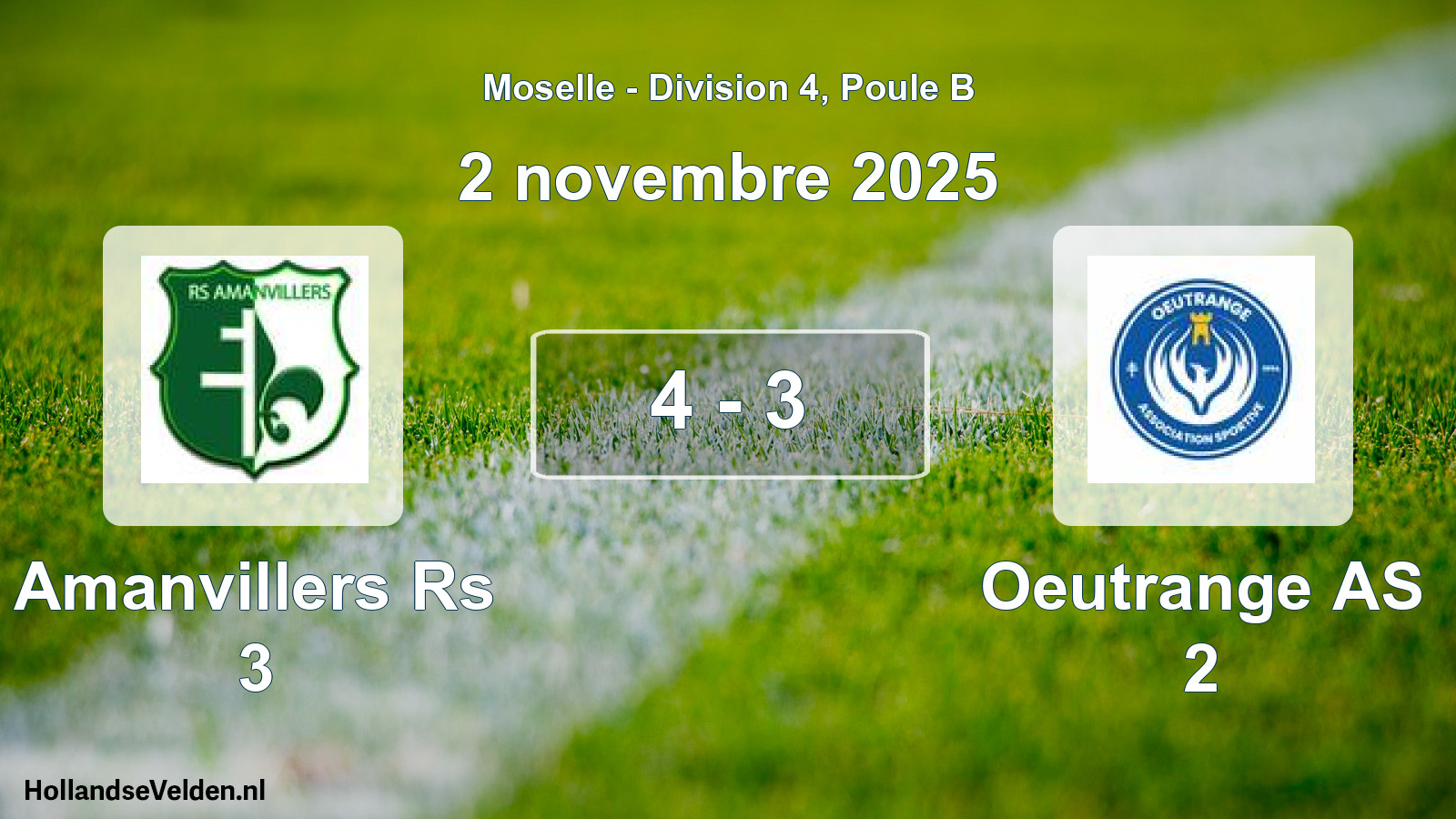 Match joué: Amanvillers Rs 3 - Oeutrange AS 2 4 - 3 (2 novembre 2025)