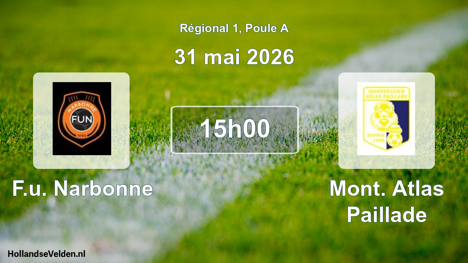 Geplande wedstrijd: F.u. Narbonne - Mont. Atlas Paillade (31 mei 2026)