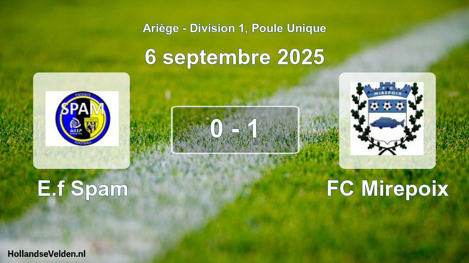Total number of matches played: E.f Spam - FC Mirepoix 0 - 1 (6 September 2025)