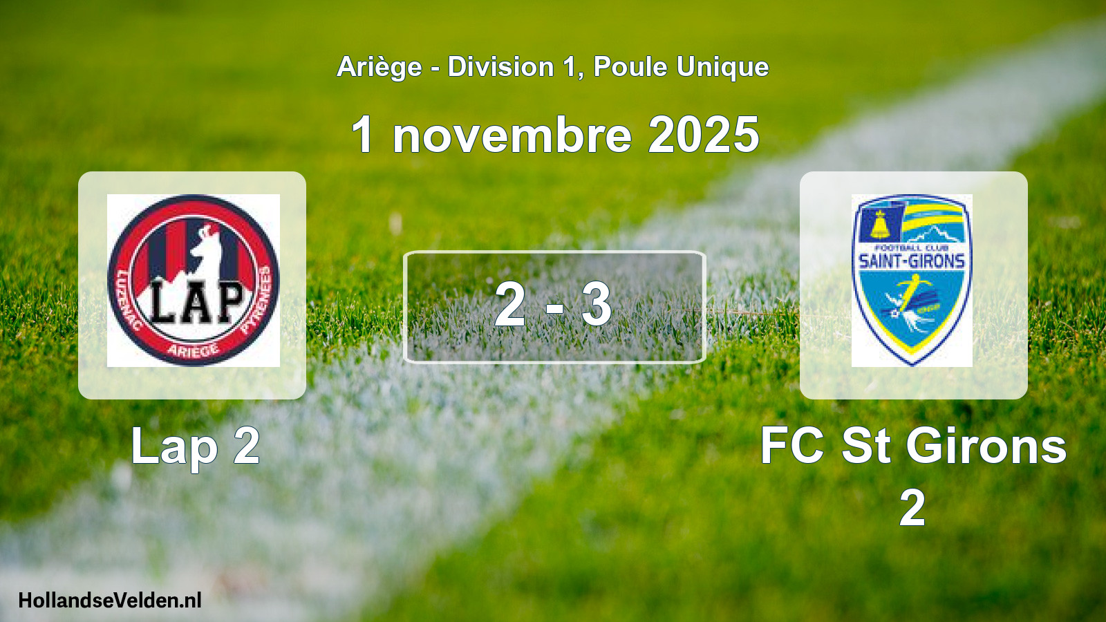 Match joué: Lap 2 - FC St Girons 2 2 - 3 (1 novembre 2025)