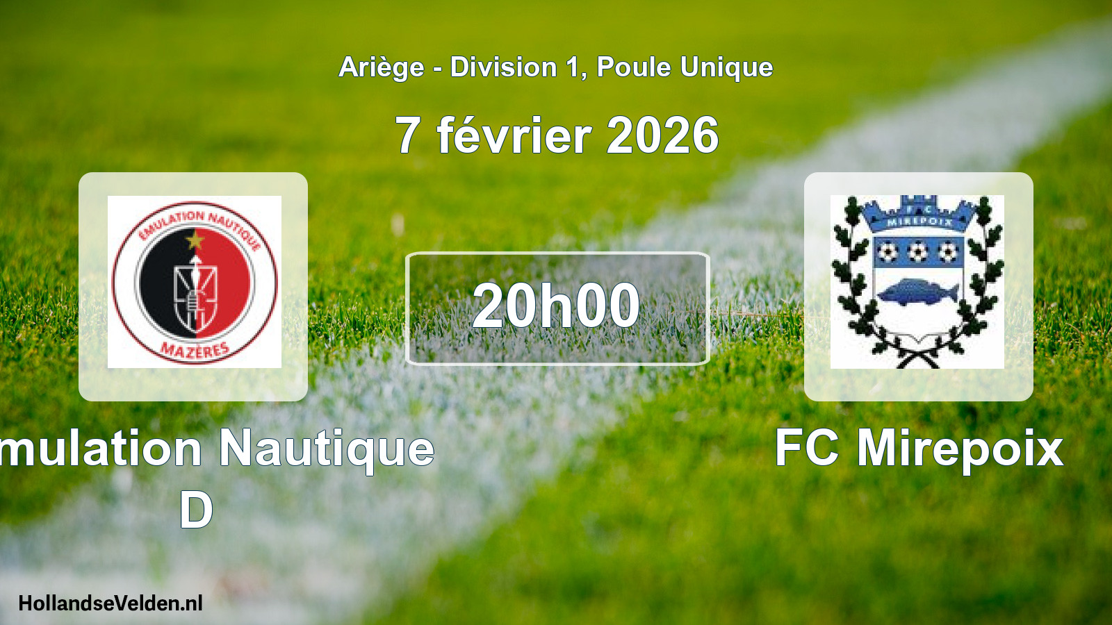 Scheduled Match: Emulation Nautique D - FC Mirepoix (7 February 2026)