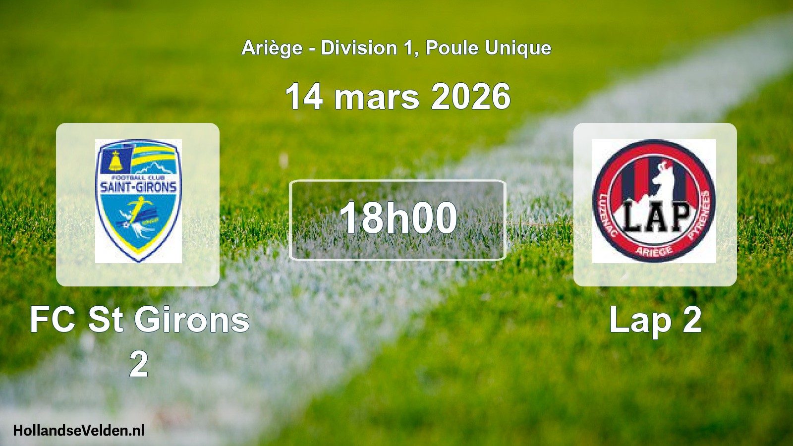 Match programmé: FC St Girons 2 - Lap 2 (14 mars 2026)