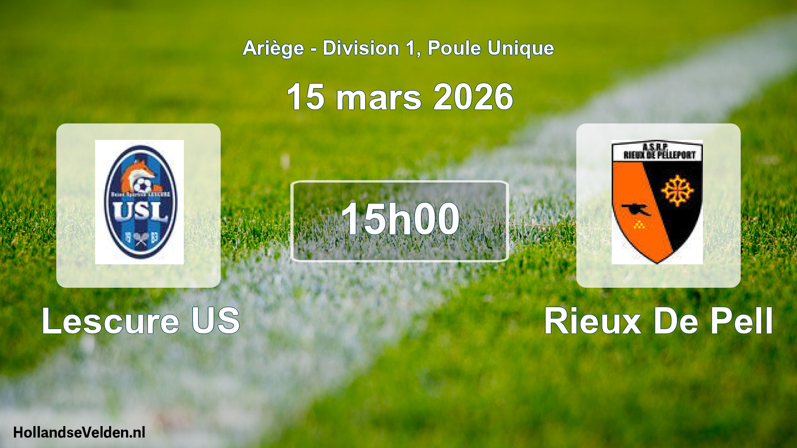 Scheduled Match: Lescure US - Rieux De Pell (15 March 2026)