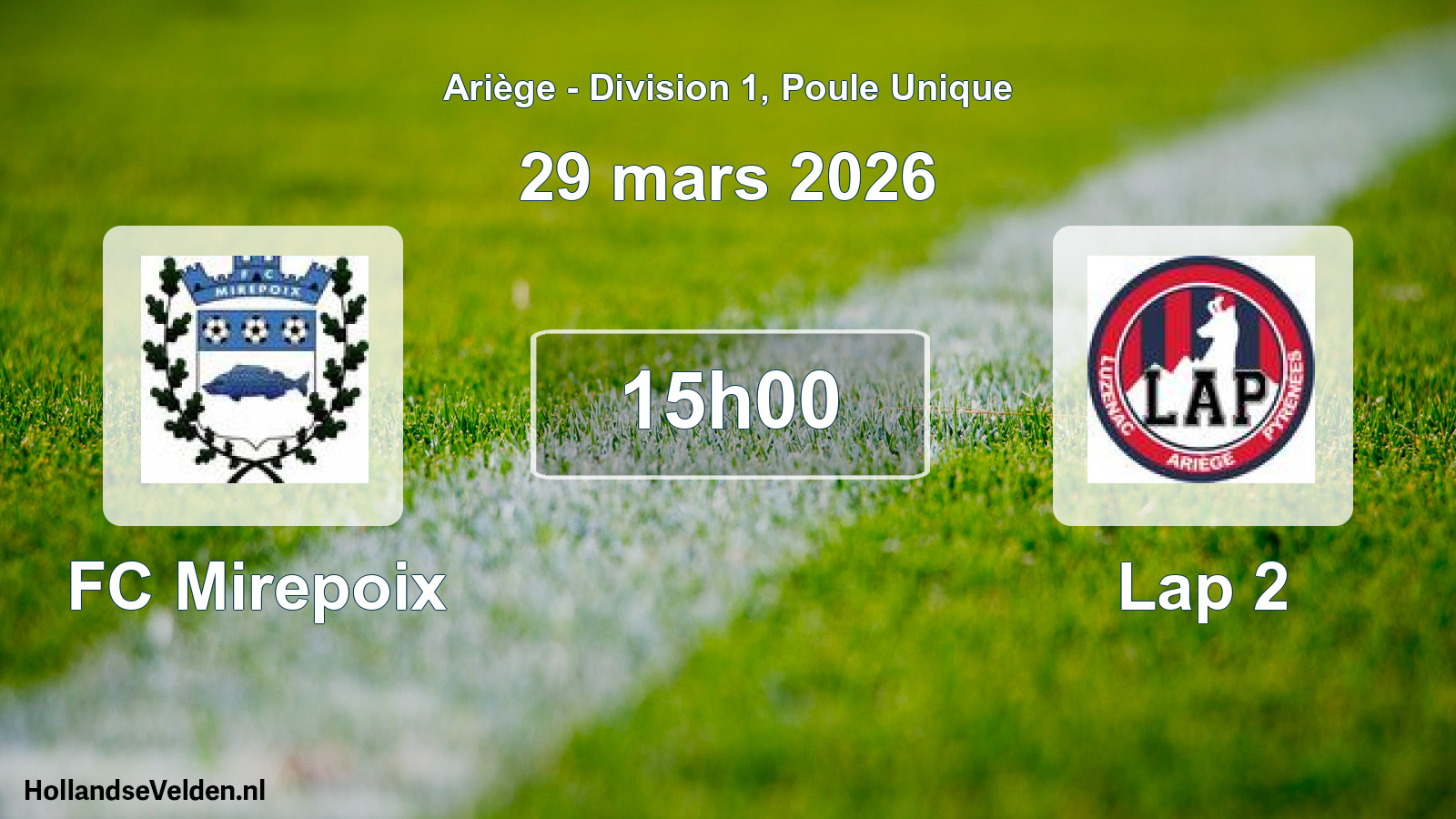 Geplande wedstrijd: FC Mirepoix - Lap 2 (29 maart 2026)