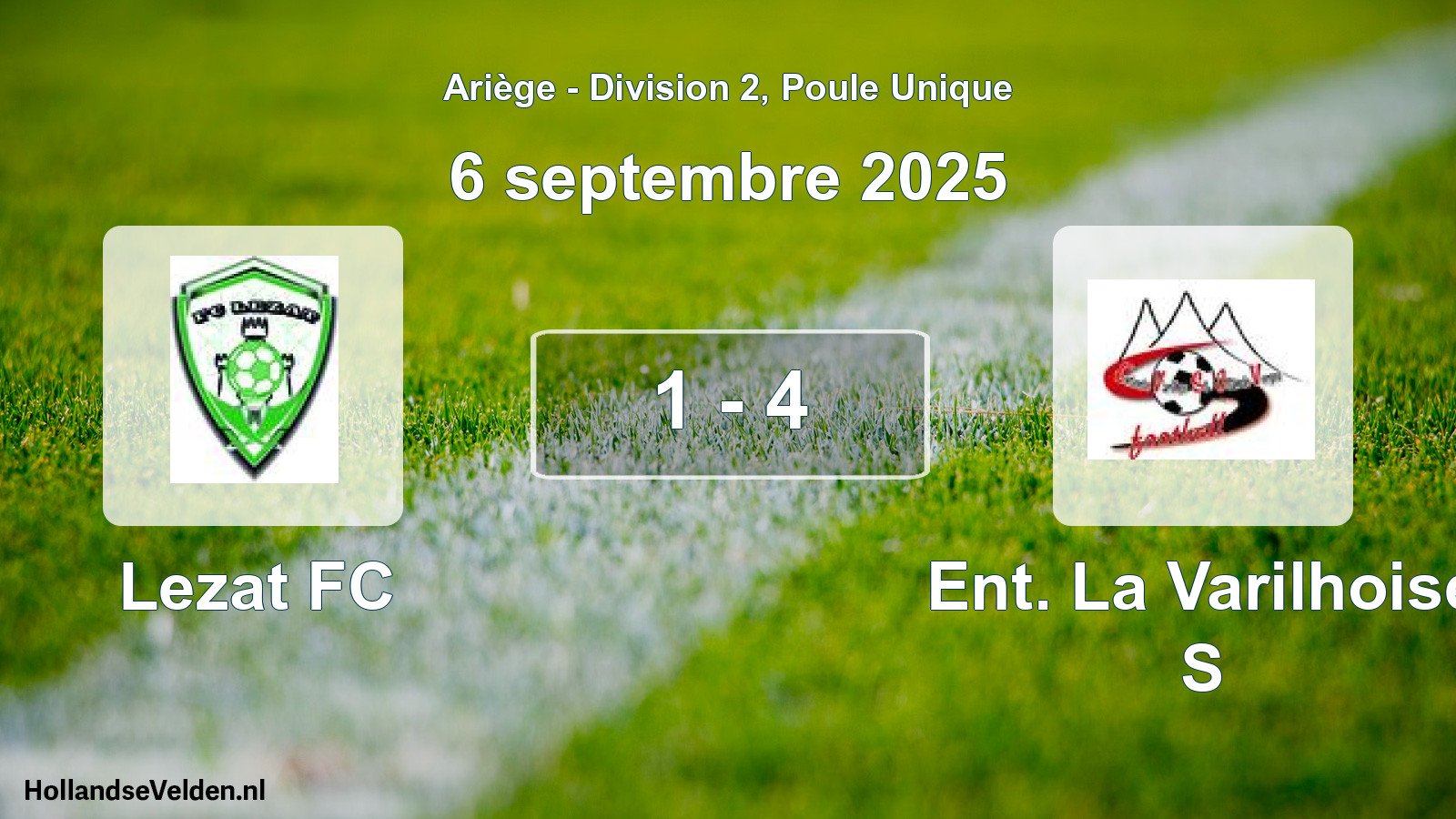 Match joué: Lezat FC - Ent. La Varilhoise S 1 - 4 (6 septembre 2025)