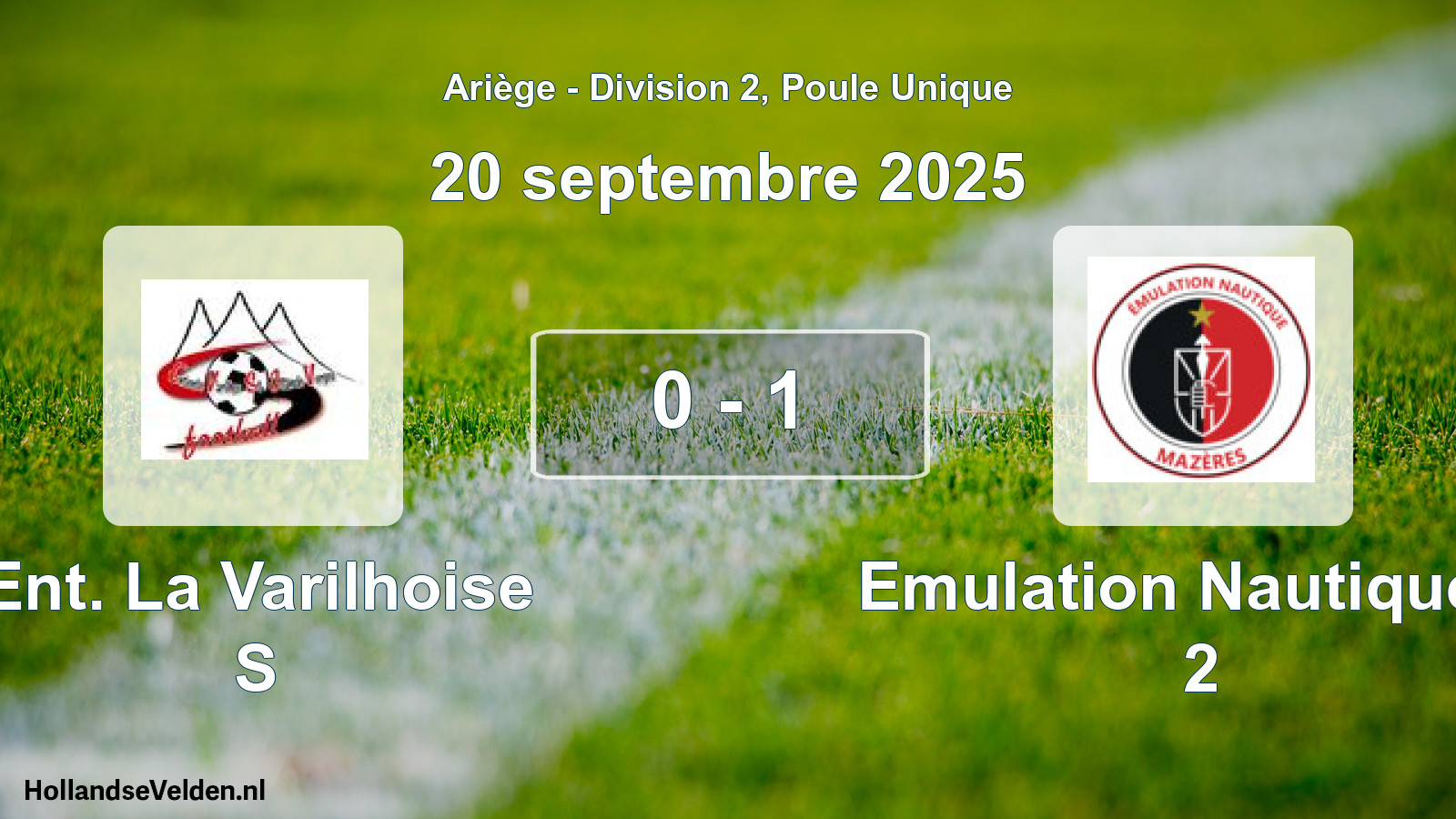 Total number of matches played: Ent. La Varilhoise S - Emulation Nautique D 2 0 - 1 (20 September 2025)