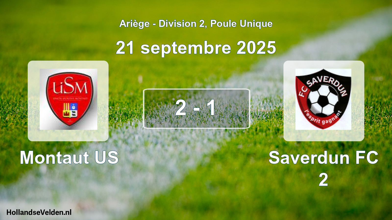 Match joué: Montaut US - Saverdun FC 2 2 - 1 (21 septembre 2025)