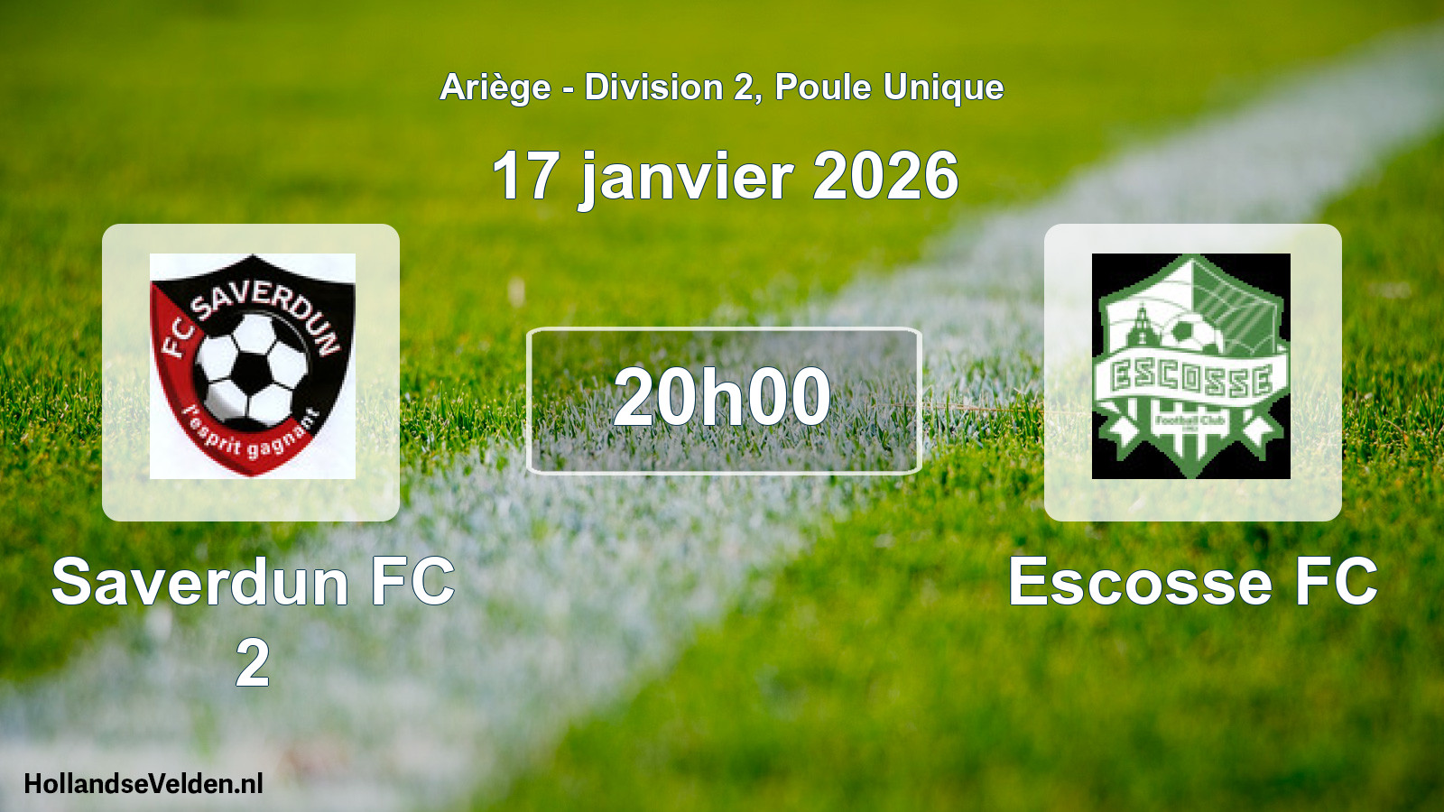 Scheduled Match: Saverdun FC 2 - Escosse FC (17 January 2026)