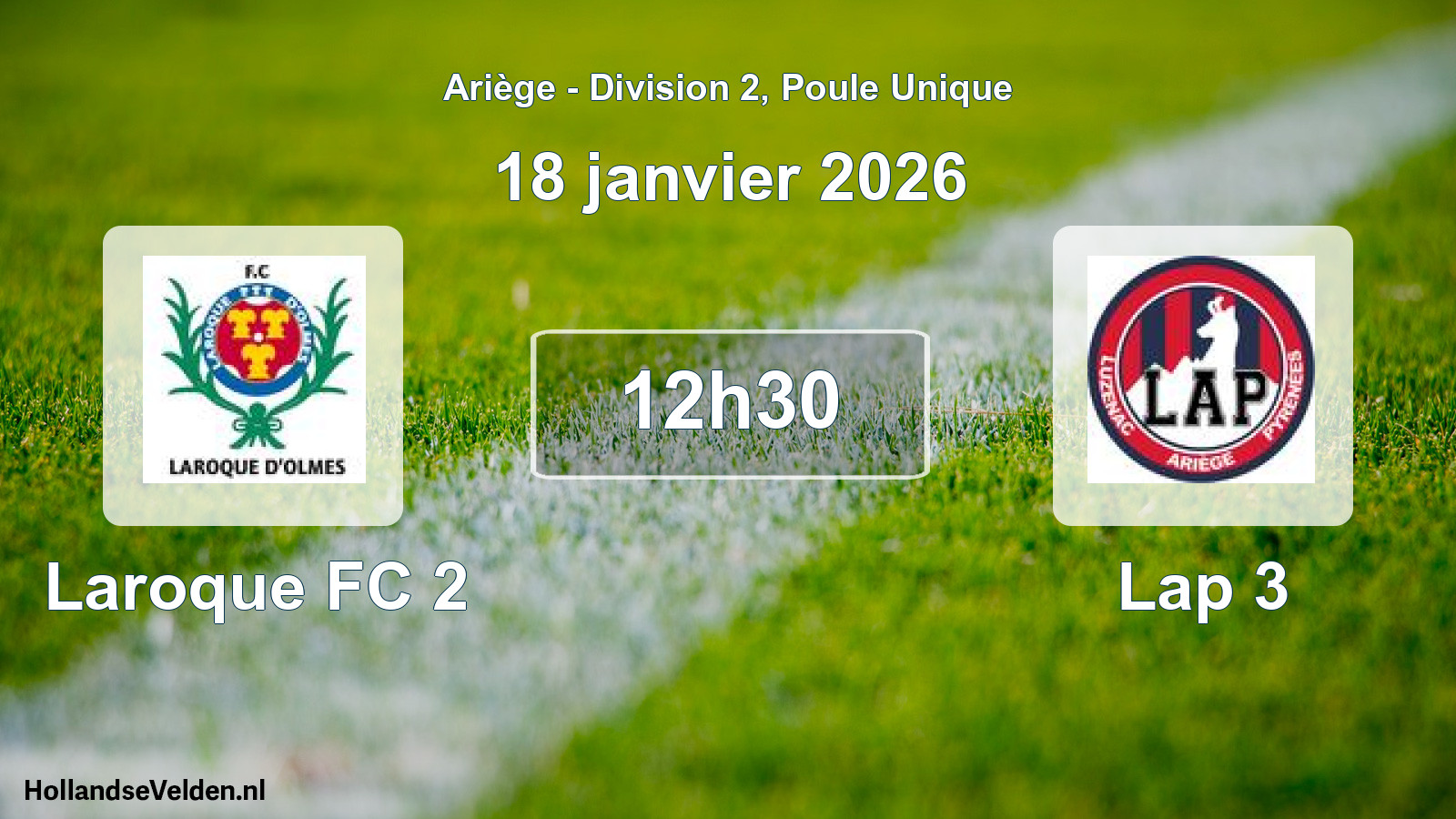 Match programmé: Laroque FC 2 - Lap 3 (18 janvier 2026)