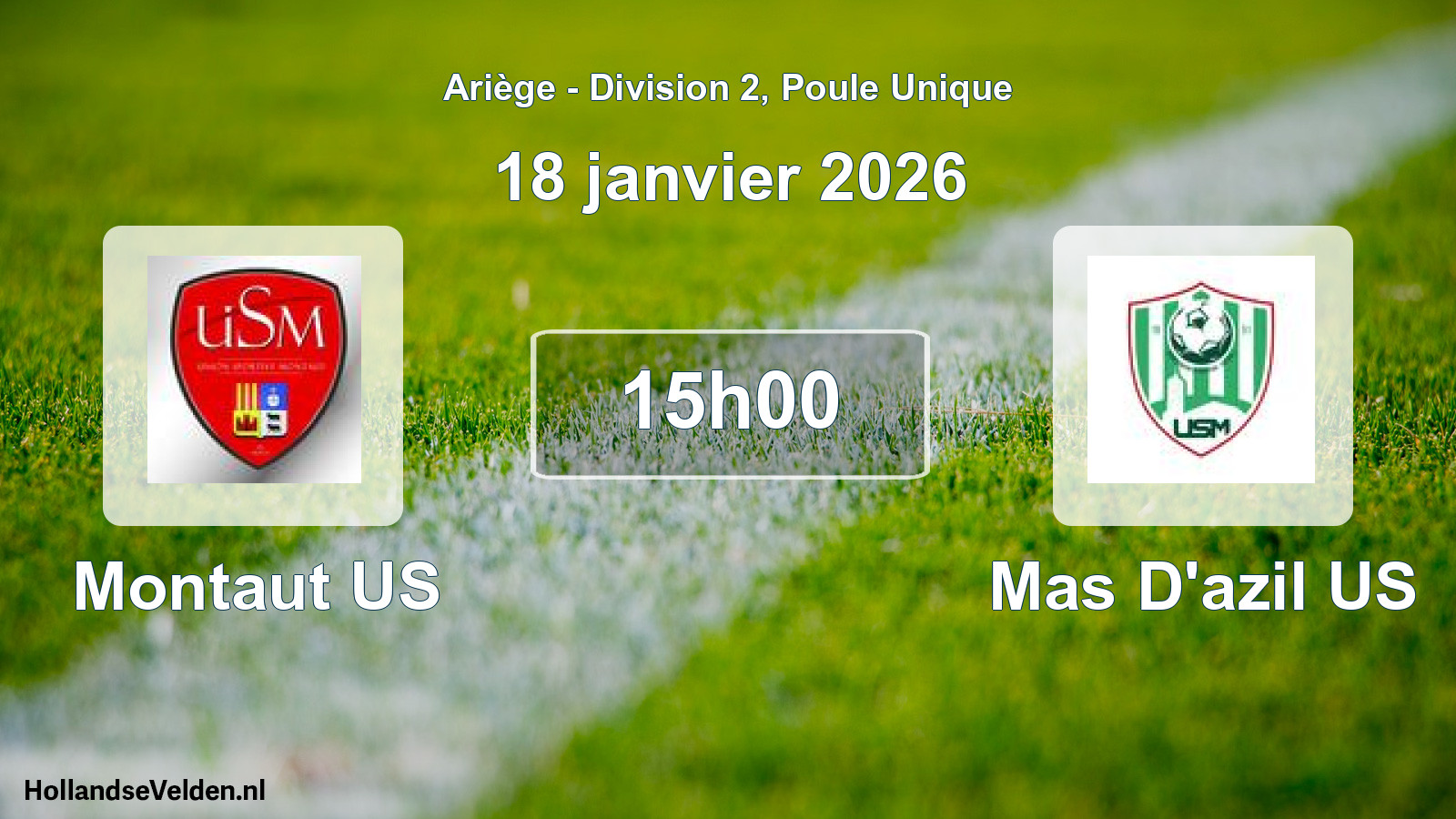 Match programmé: Montaut US - Mas D'azil US (18 janvier 2026)