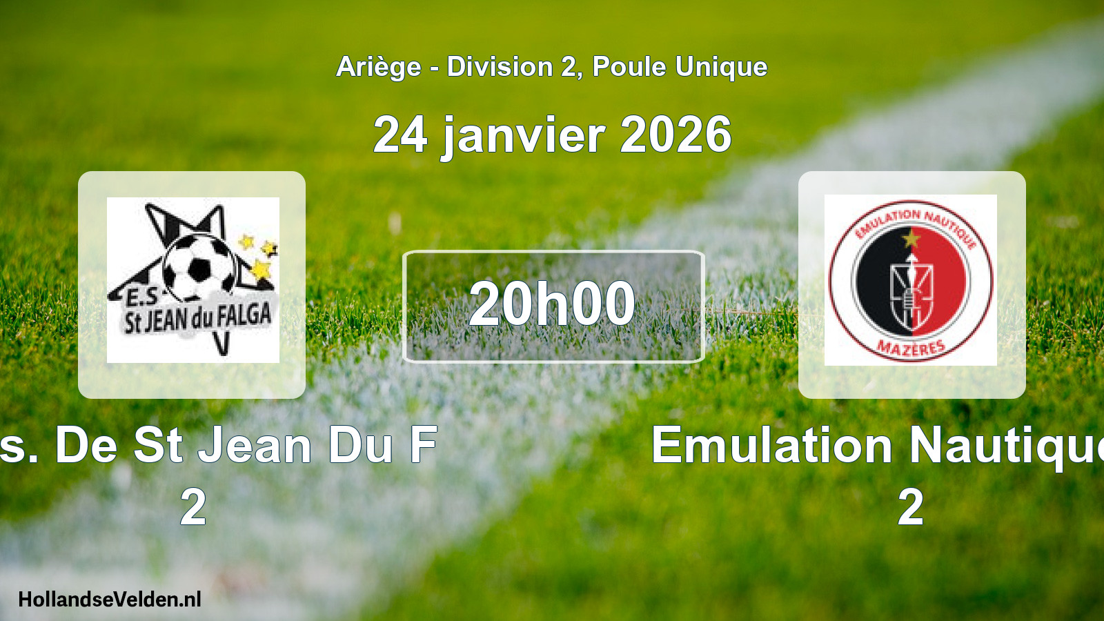 Match programmé: E.s. De St Jean Du F 2 - Emulation Nautique D 2 (24 janvier 2026)
