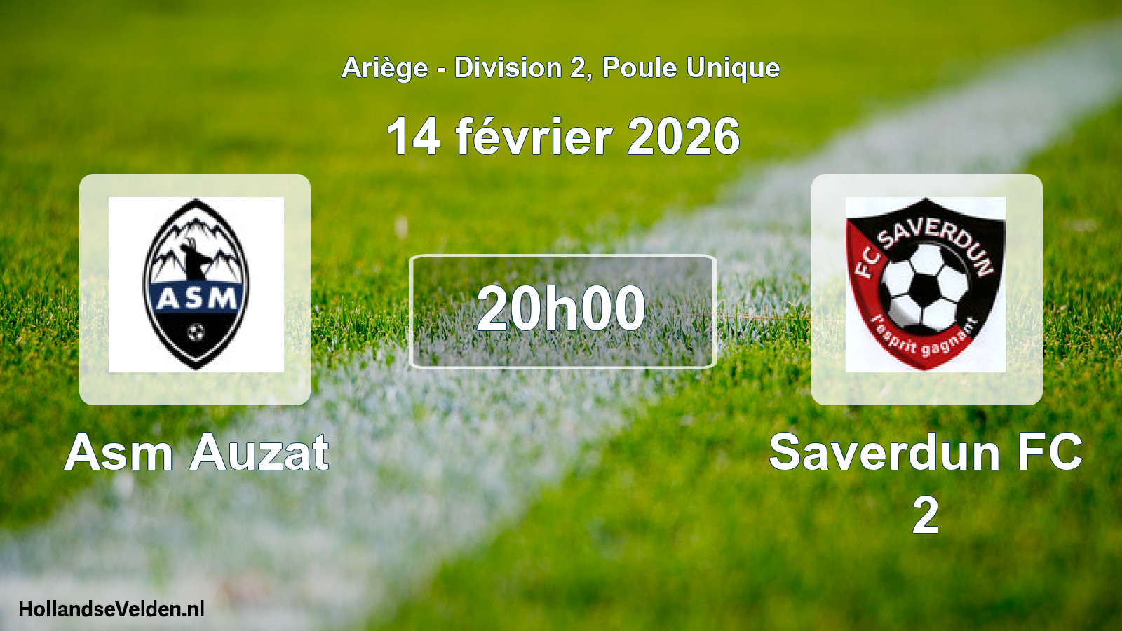 Geplande wedstrijd: Asm Auzat - Saverdun FC 2 (14 februari 2026)