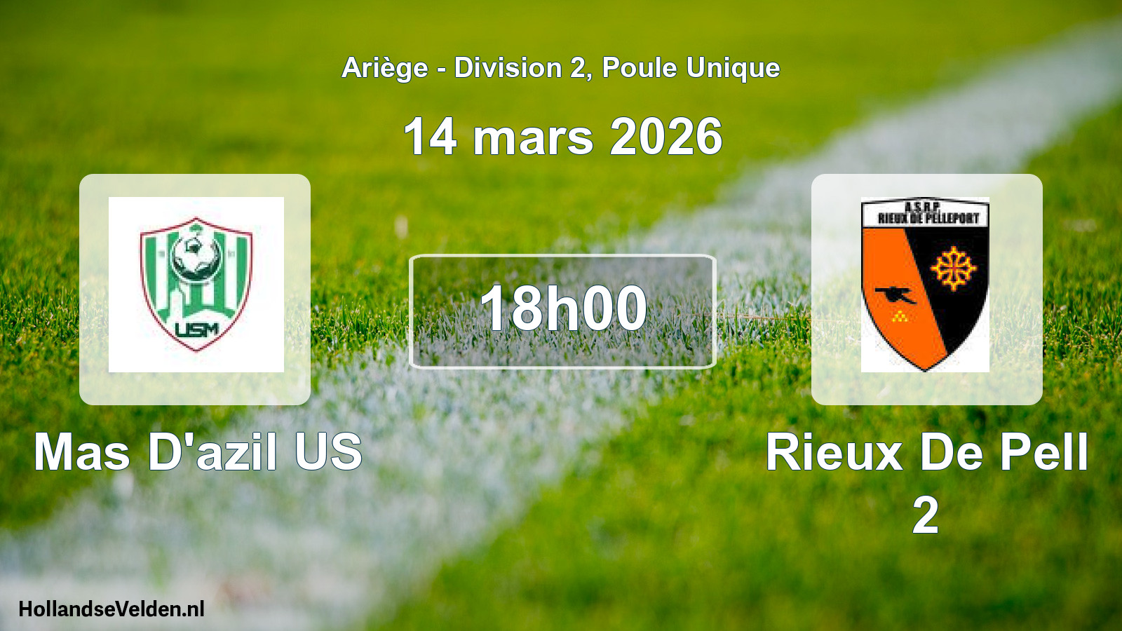 Scheduled Match: Mas D'azil US - Rieux De Pell 2 (14 March 2026)
