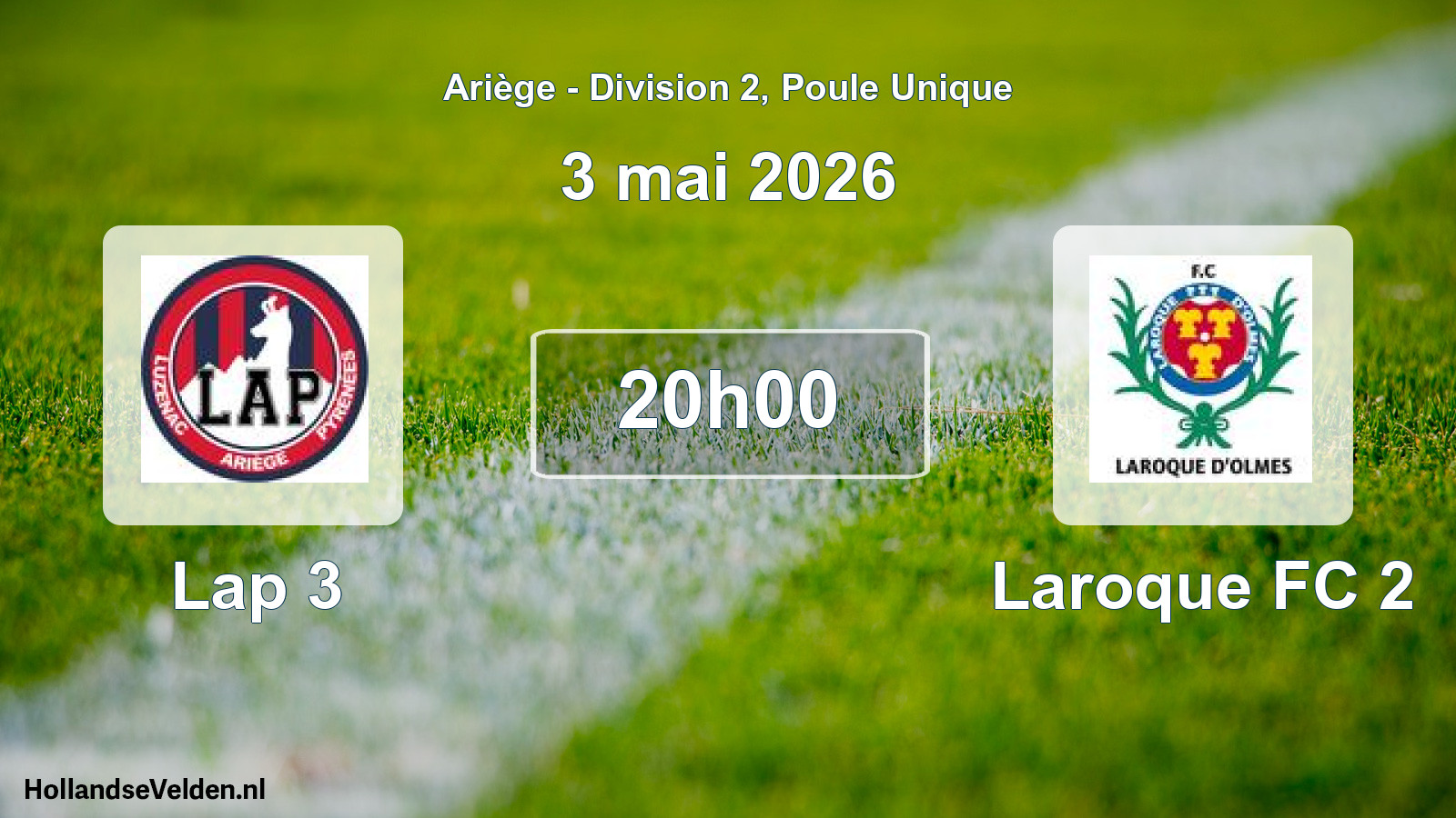Geplande wedstrijd: Lap 3 - Laroque FC 2 (3 mei 2026)