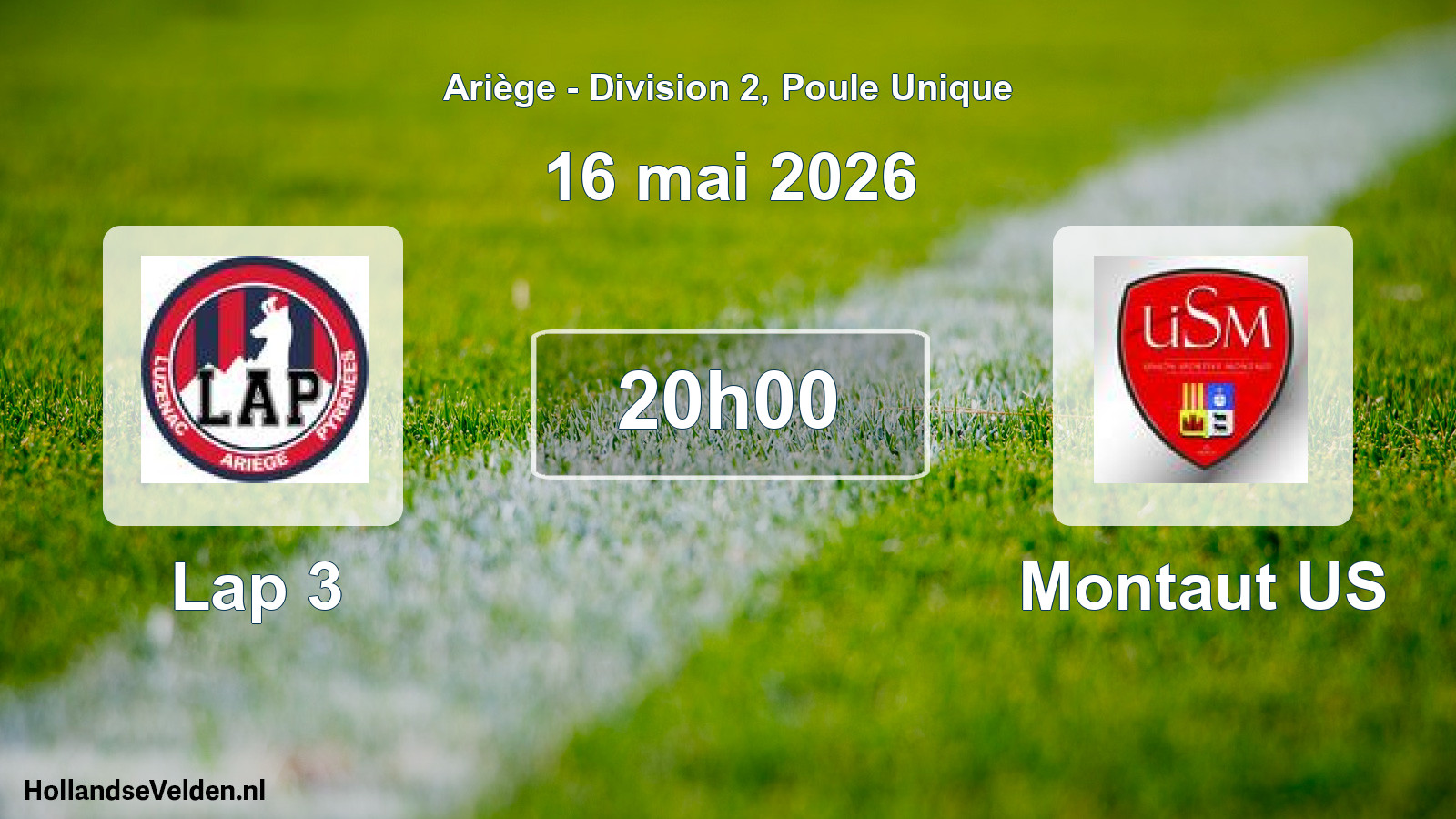 Match programmé: Lap 3 - Montaut US (16 mai 2026)