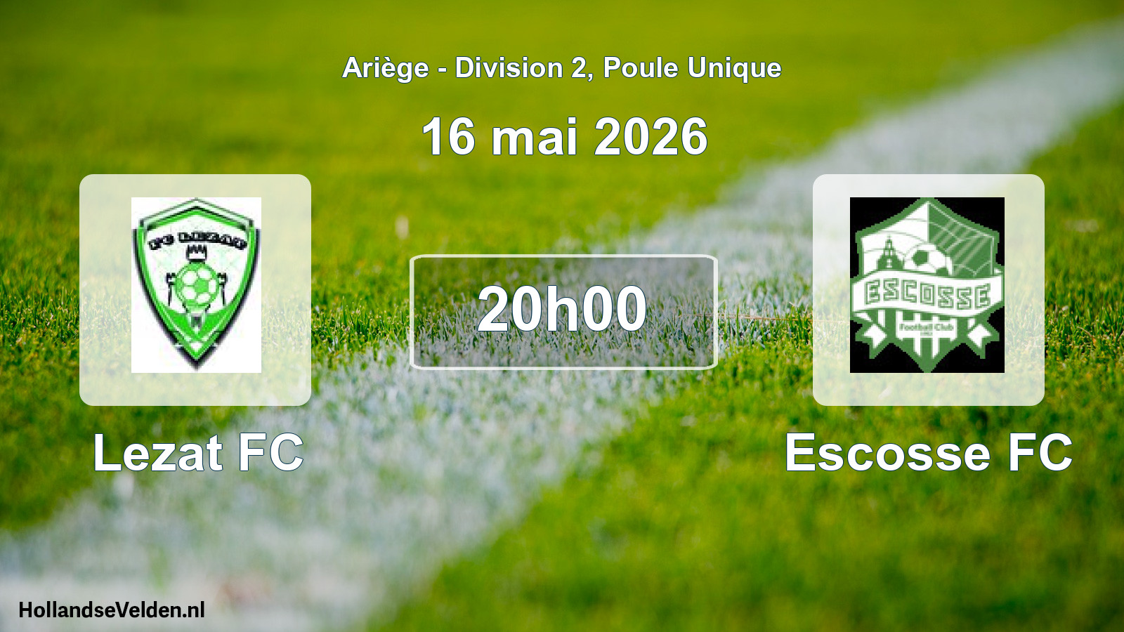 Scheduled Match: Lezat FC - Escosse FC (16 May 2026)
