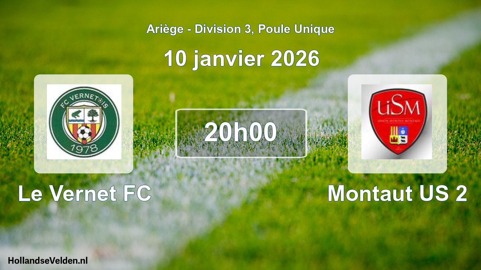 Match programmé: Le Vernet FC - Montaut US 2 (10 janvier 2026)