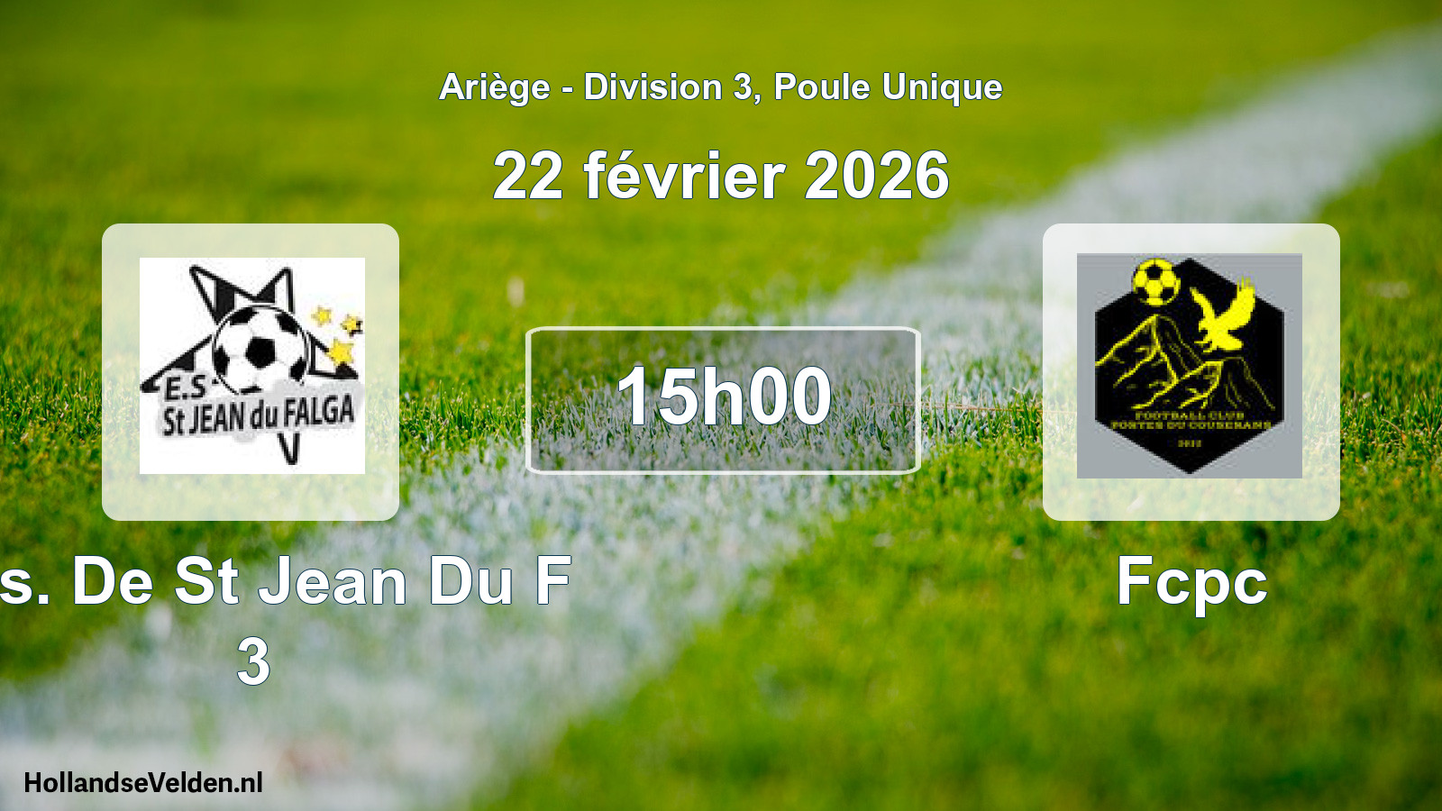 Match programmé: E.s. De St Jean Du F 3 - Fcpc (22 février 2026)