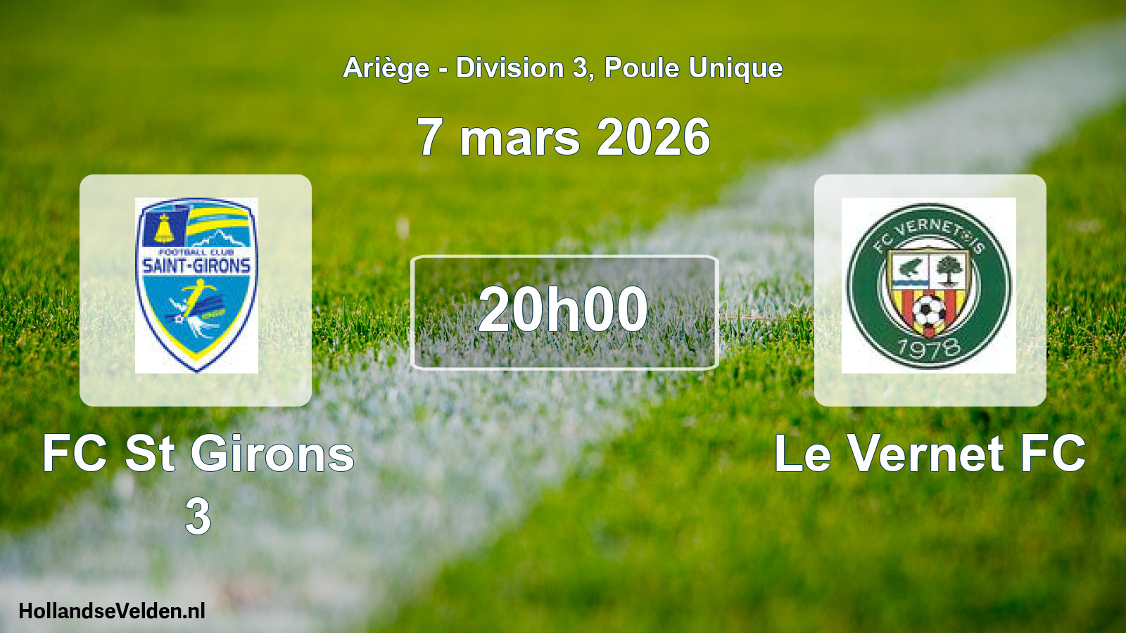 Geplande wedstrijd: FC St Girons 3 - Le Vernet FC (7 maart 2026)