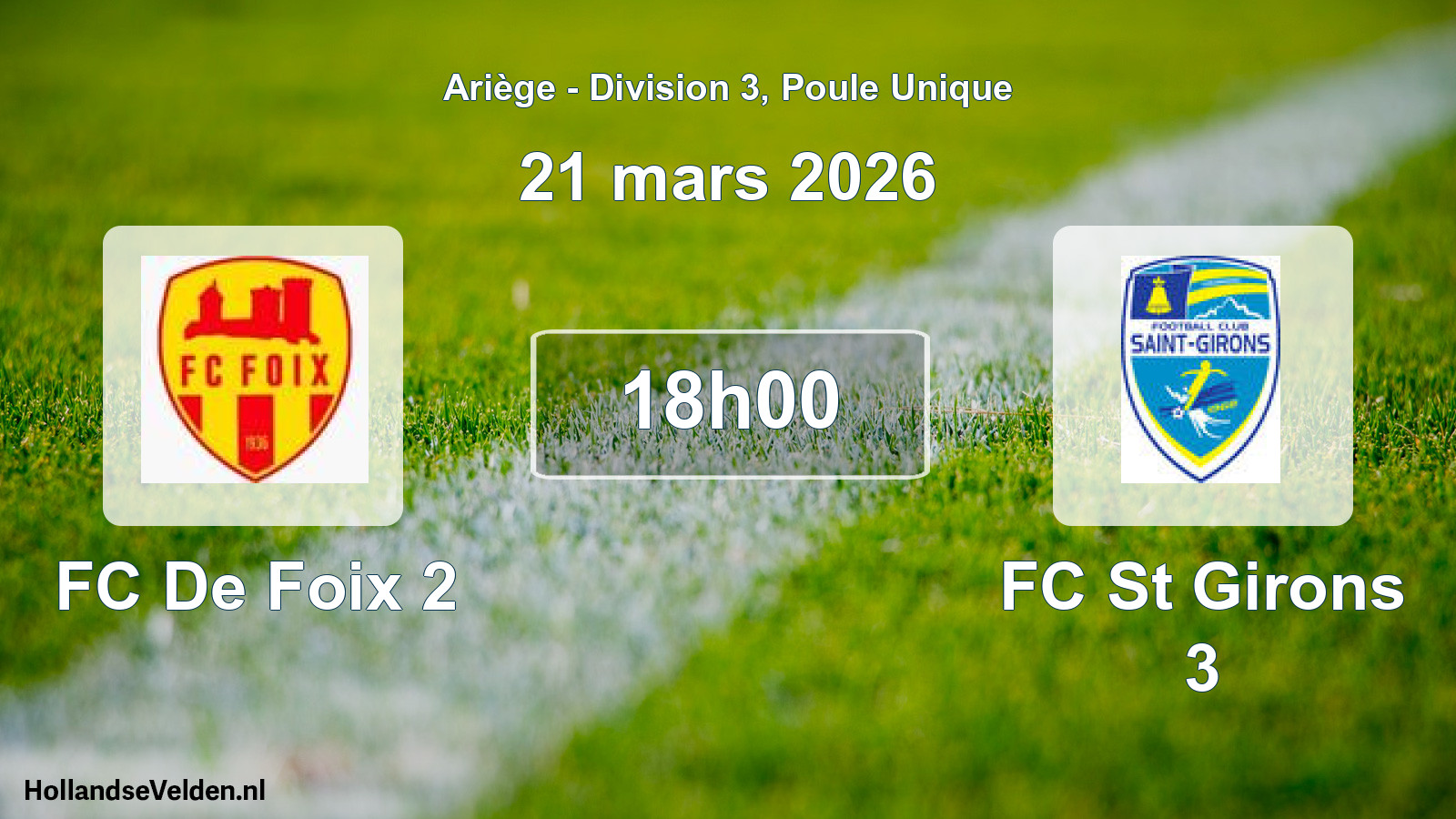 Match programmé: FC De Foix 2 - FC St Girons 3 (21 mars 2026)