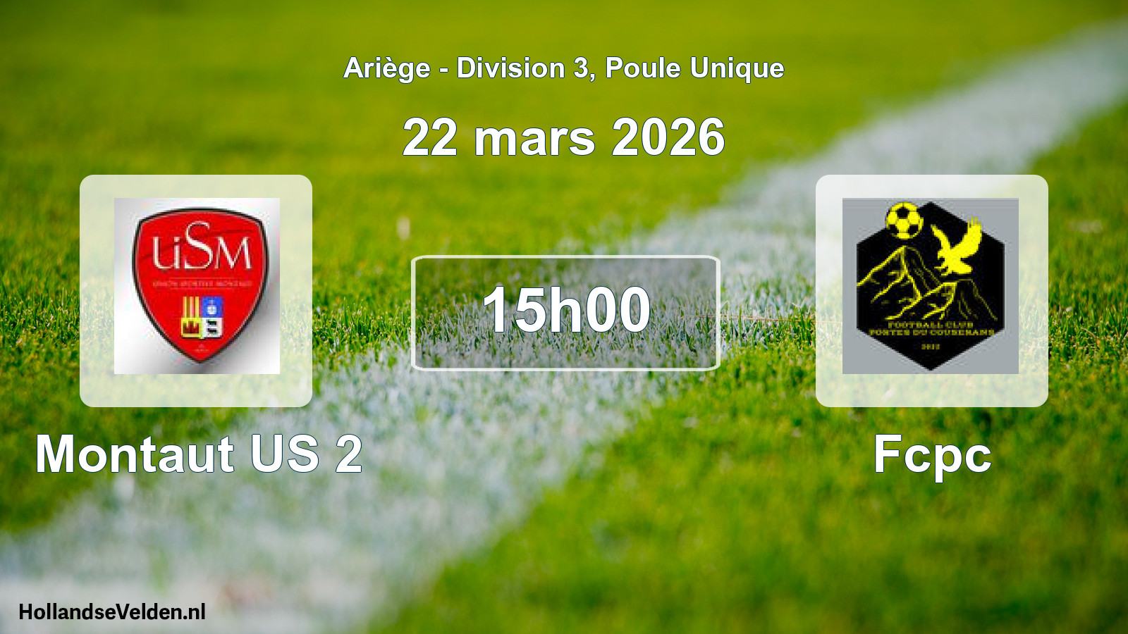 Match programmé: Montaut US 2 - Fcpc (22 mars 2026)