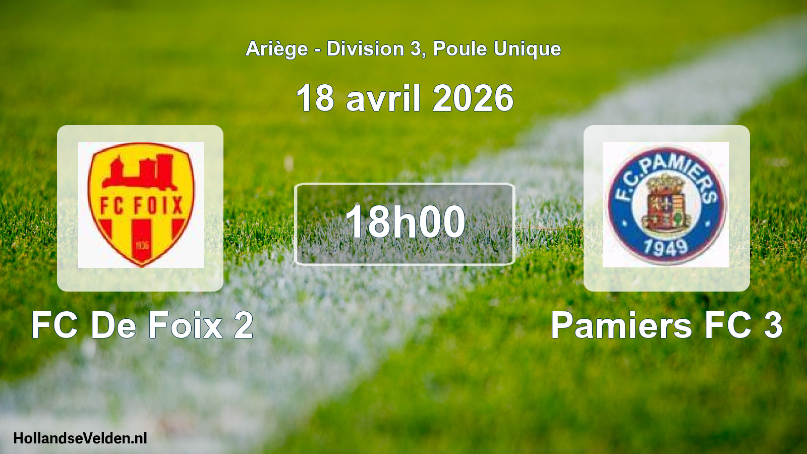 Geplande wedstrijd: FC De Foix 2 - Pamiers FC 3 (18 april 2026)
