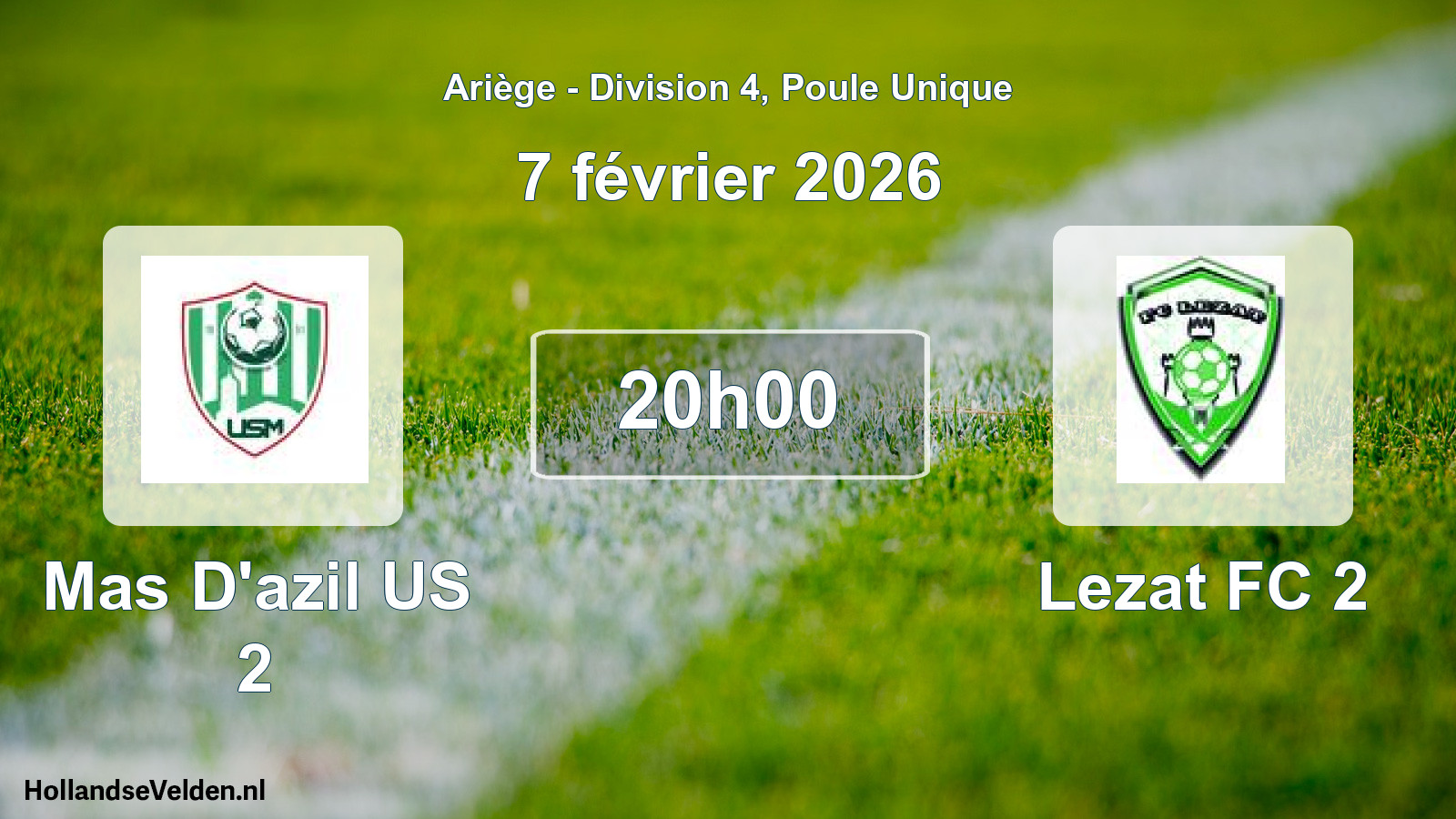 Scheduled Match: Mas D'azil US 2 - Lezat FC 2 (7 February 2026)