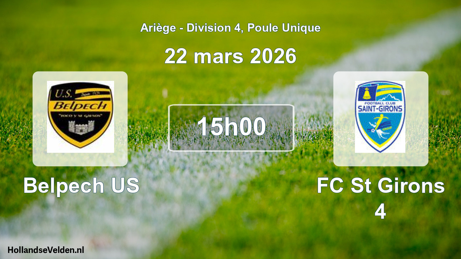 Scheduled Match: Belpech US - FC St Girons 4 (22 March 2026)