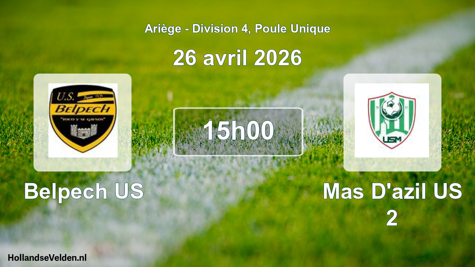 Scheduled Match: Belpech US - Mas D'azil US 2 (26 April 2026)