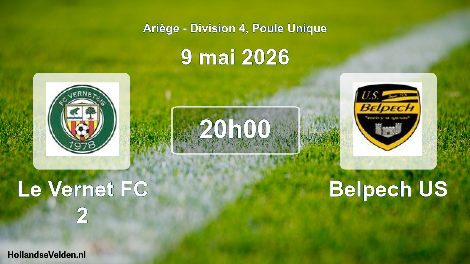 Match programmé: Le Vernet FC 2 - Belpech US (9 mai 2026)