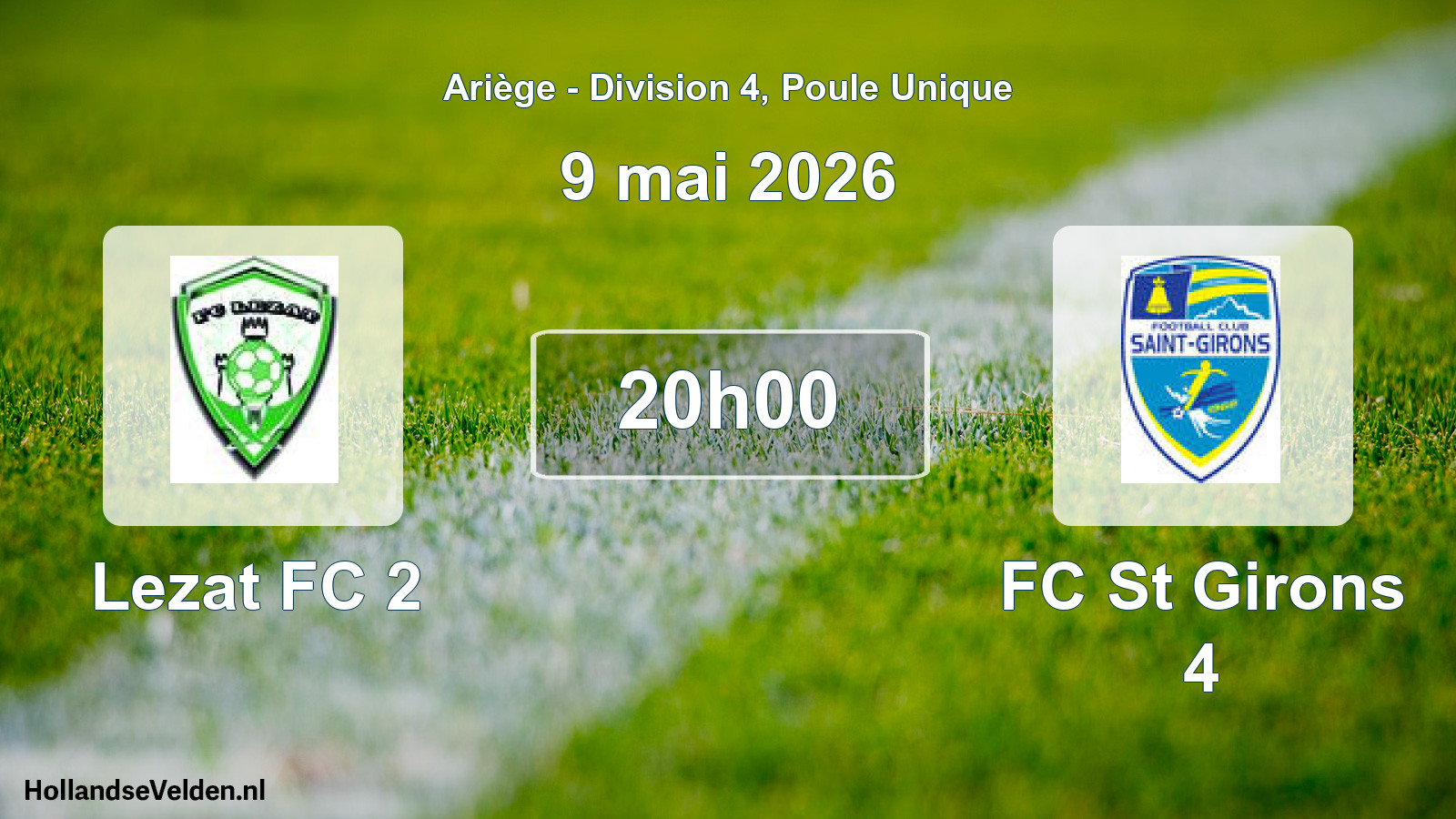 Scheduled Match: Lezat FC 2 - FC St Girons 4 (9 May 2026)