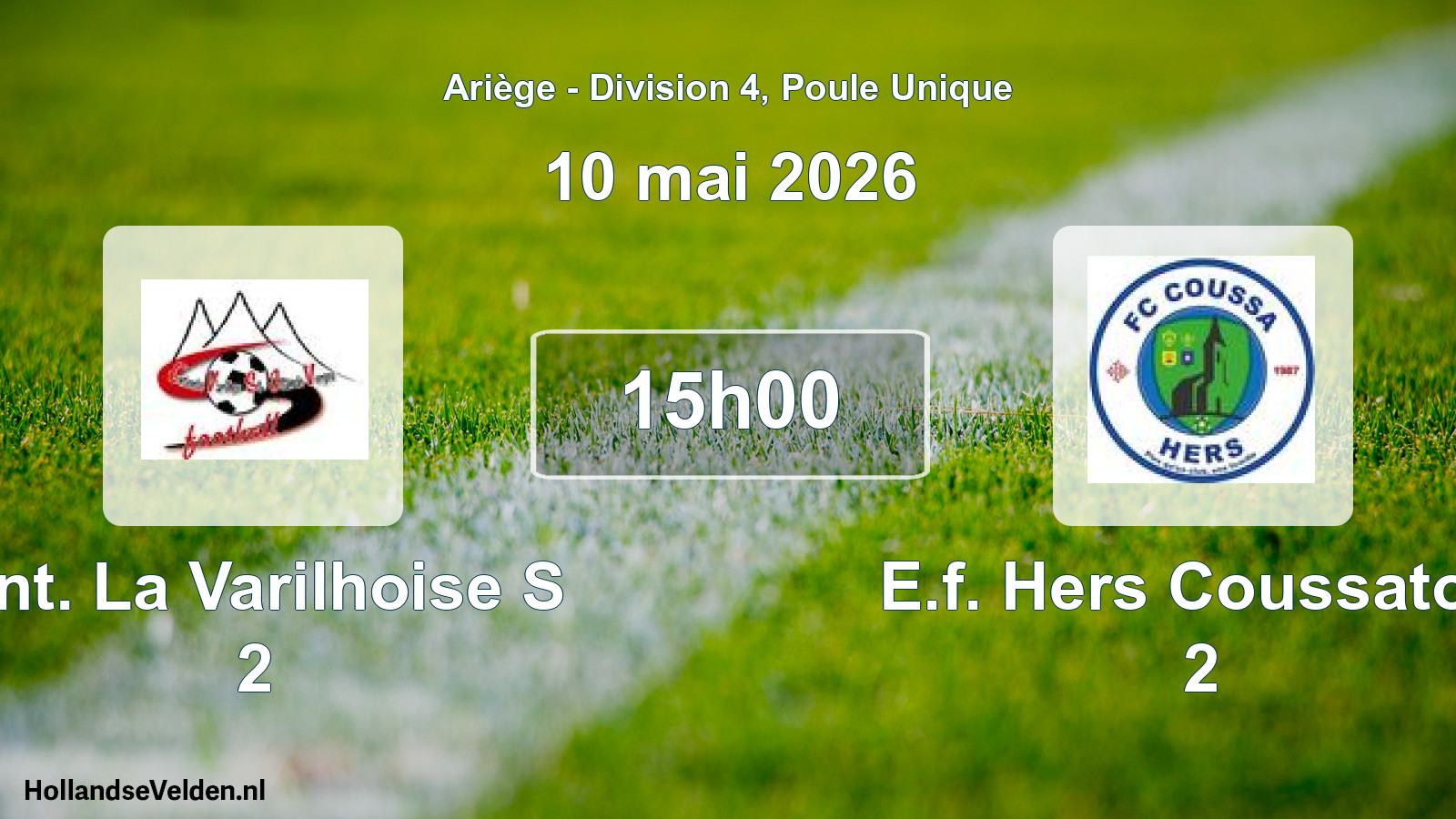 Geplande wedstrijd: Ent. La Varilhoise S 2 - E.f. Hers Coussatois 2 (10 mei 2026)