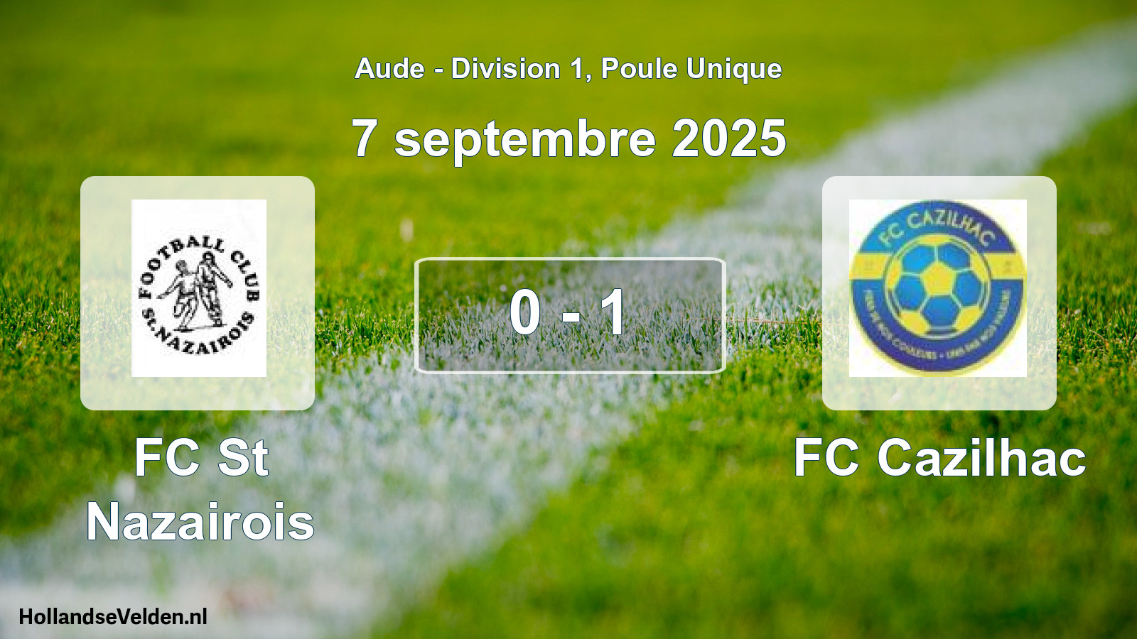 Match joué: FC St Nazairois - FC Cazilhac 0 - 1 (7 septembre 2025)