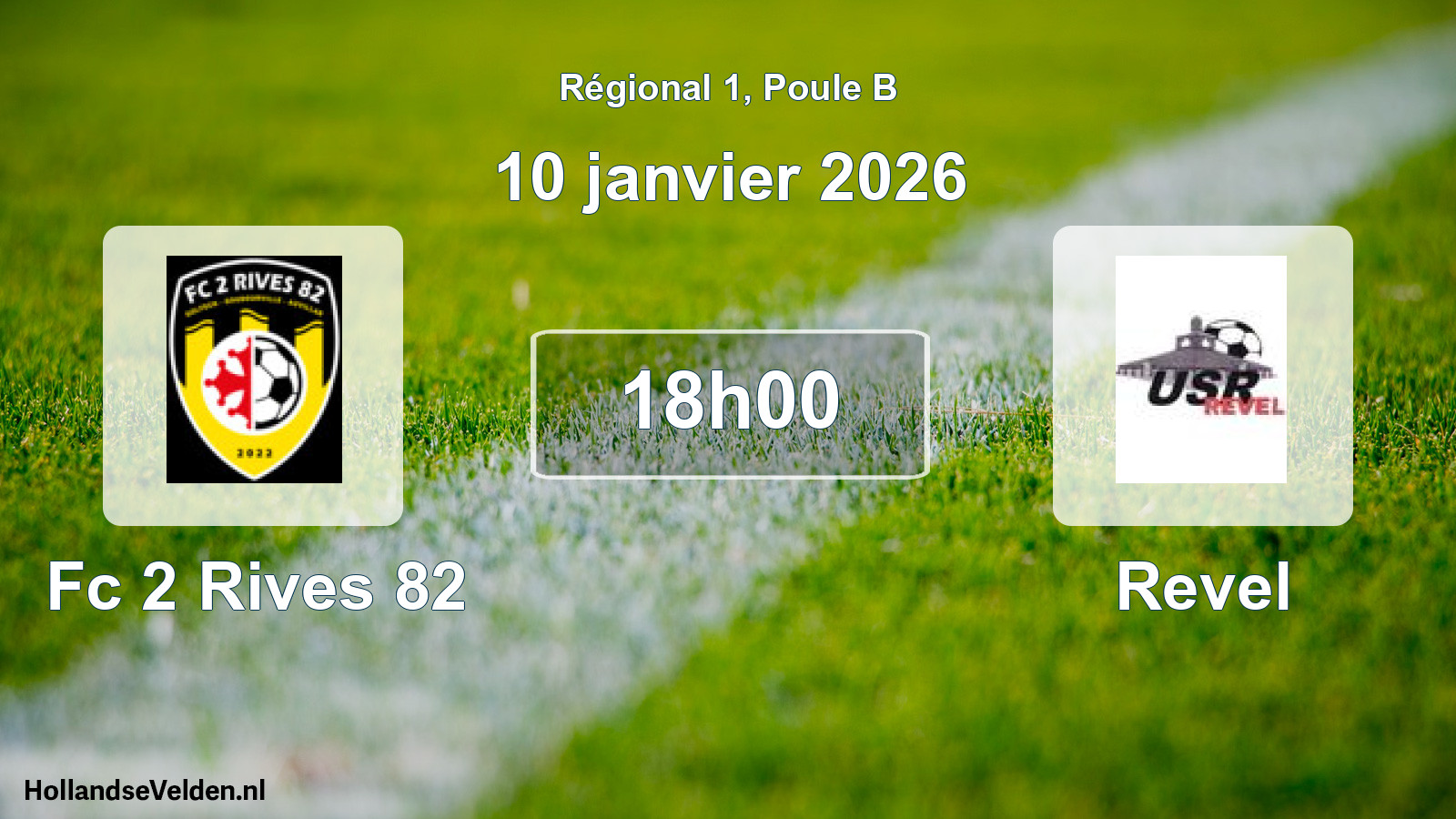 Scheduled Match: Fc 2 Rives 82 - Revel (10 January 2026)