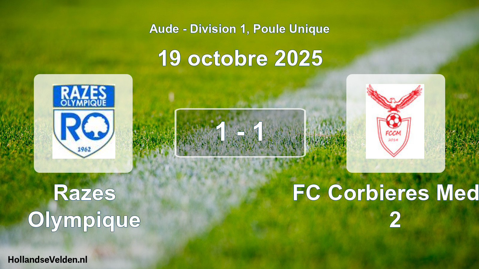 Match joué: Razes Olympique - FC Corbieres Medit. 2 1 - 1 (19 octobre 2025)