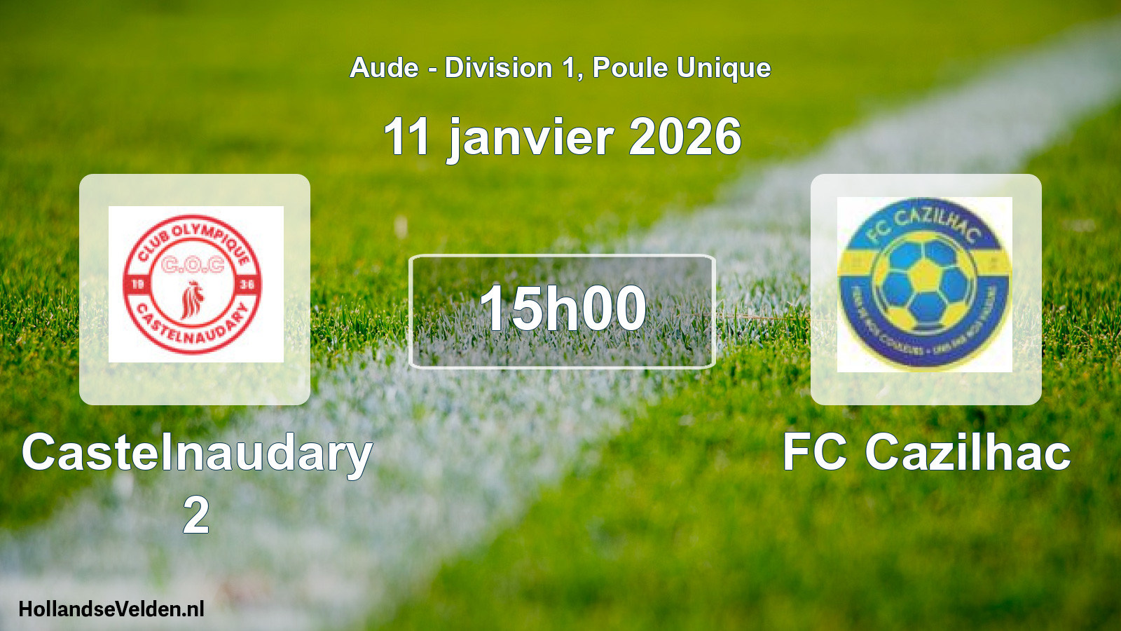 Scheduled Match: Castelnaudary 2 - FC Cazilhac (11 January 2026)