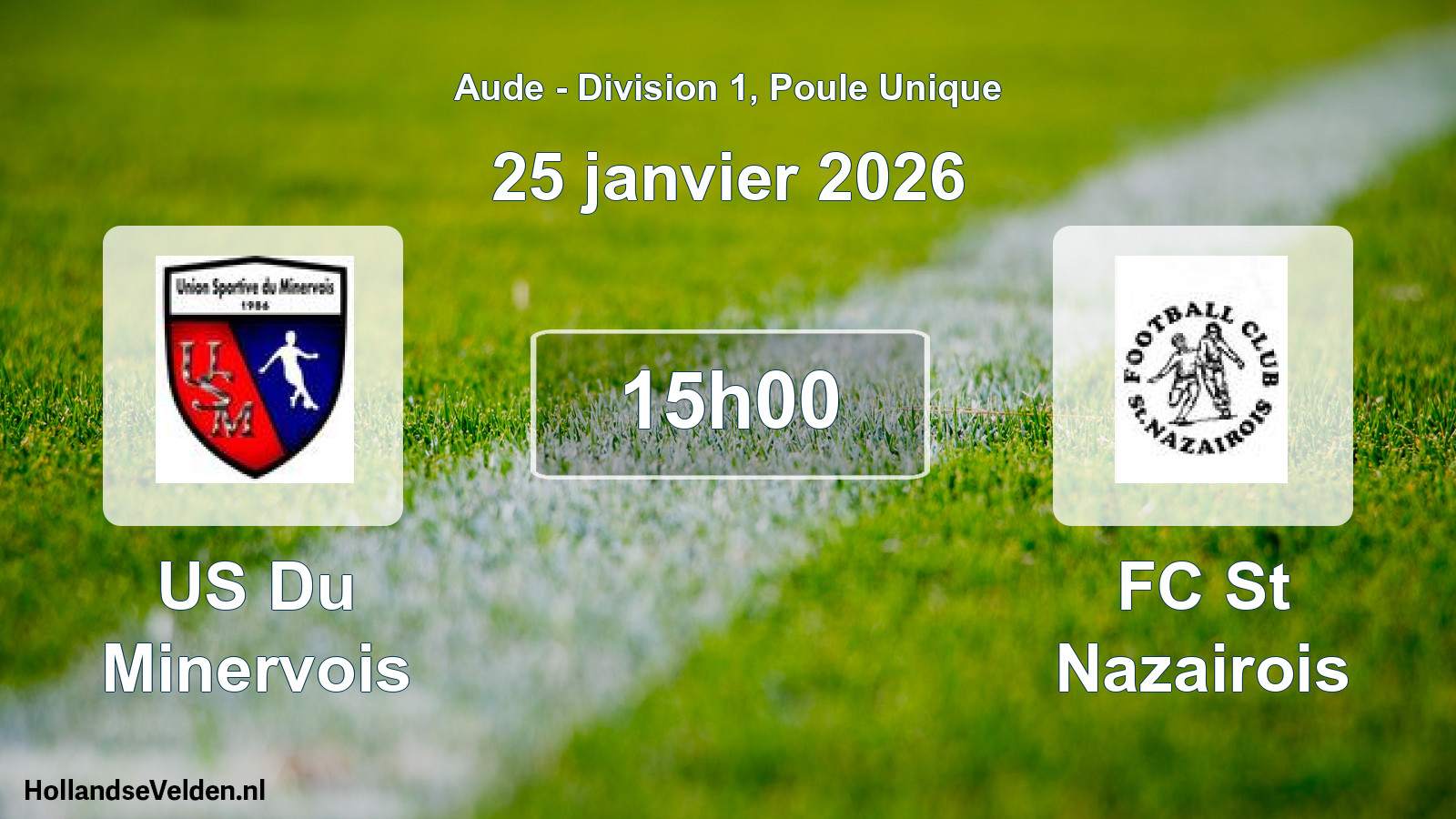 Geplande wedstrijd: US Du Minervois - FC St Nazairois (25 januari 2026)