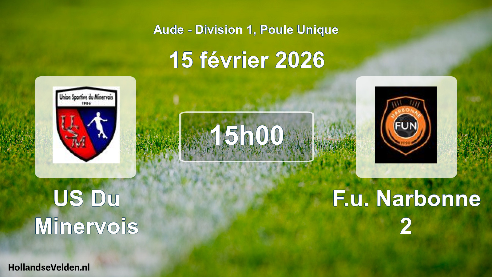 Match programmé: US Du Minervois - F.u. Narbonne 2 (15 février 2026)